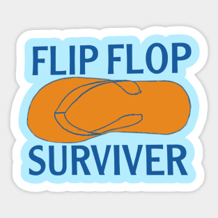 Flip flop surviver Sticker